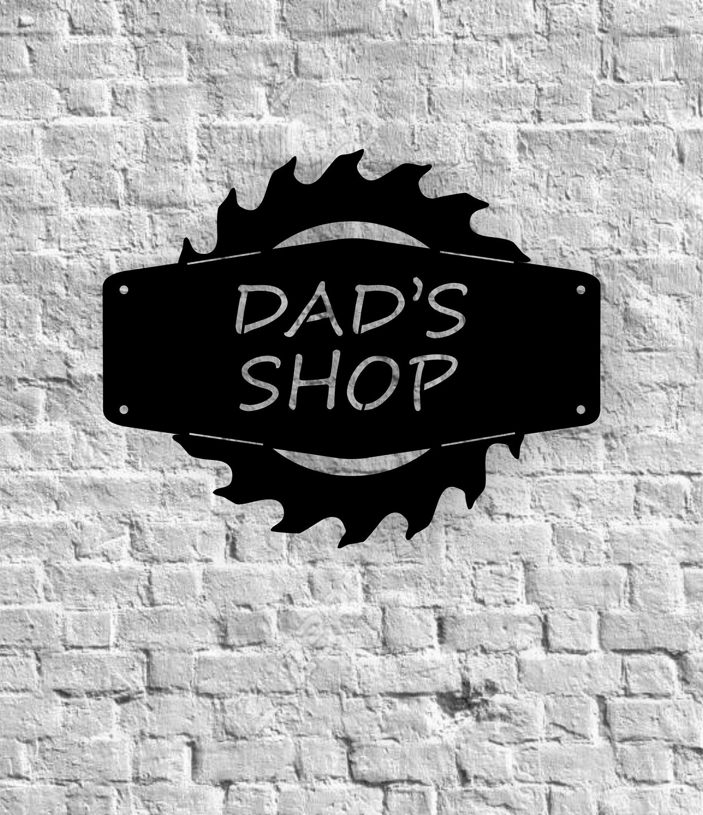 Dads Shop Saw Blade Shop Sign